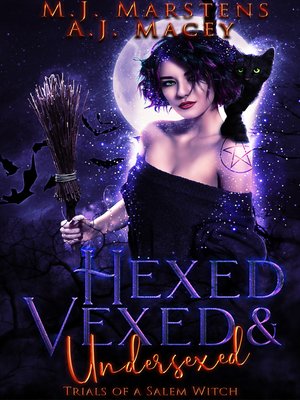 cover image of HEXED, VEXED, and UNDERSEXED